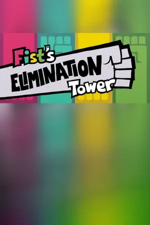 Fist's Elimination Tower