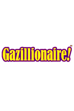 Gazillionaire