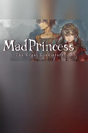 Mad Princess: The Great Gladiators