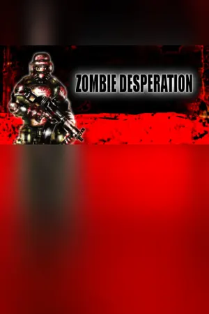Zombie Desperation