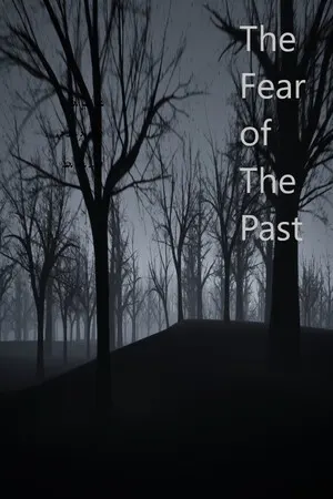 The Fear of The Past