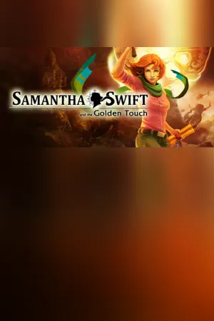 Samantha Swift and the Golden Touch