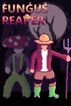 Fungus Reaper