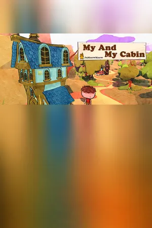 My Cabin And I