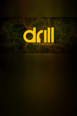 D.R.I.L.L.