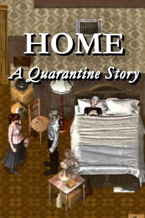 Home: A Quarantine Story