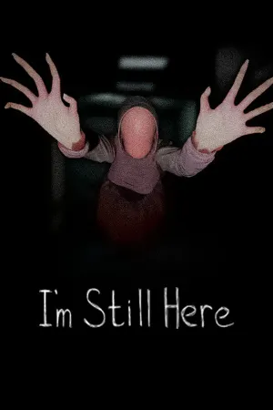I'm Still Here
