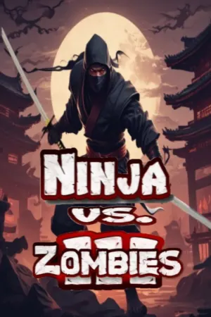 Ninja Vs. Zombies 3
