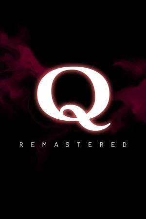 Q REMASTERED