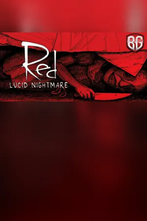 RED: Lucid Nightmare