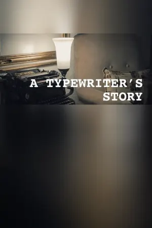 A Typewriter’s Story