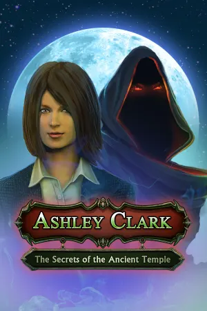 Ashley Clark: The Secrets of the Ancient Temple