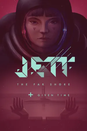 JETT: The Far Shore + Given Time