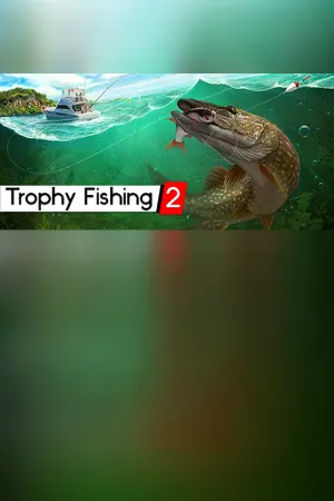 Trophy Fishing 2