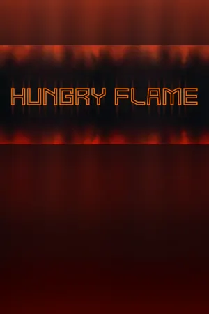 Hungry Flame