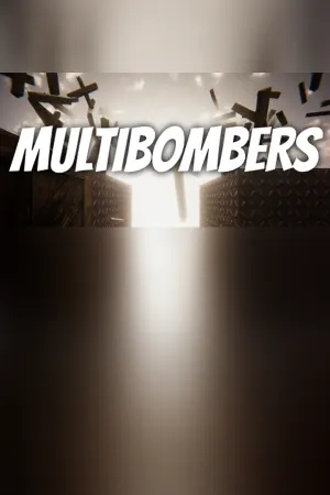 Multibombers
