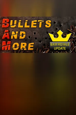 Bullets And More VR - BAM VR