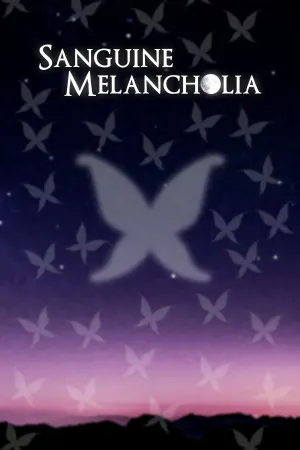 Sanguine Melancholia