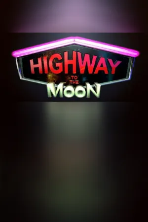 Highway to the Moon