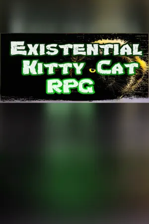 Existential Kitty Cat RPG