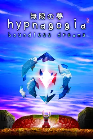 Hypnagogia 無限の夢 Boundless Dreams