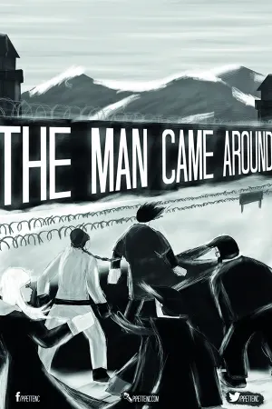 The Man Came Around