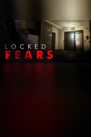 Locked Fears