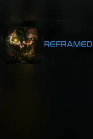 Reframed