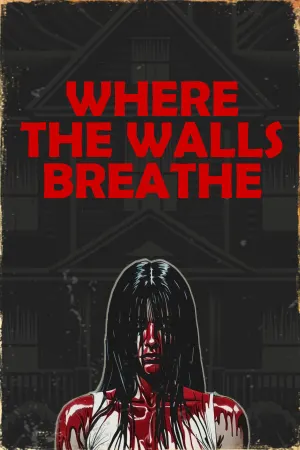 Where the Walls Breathe