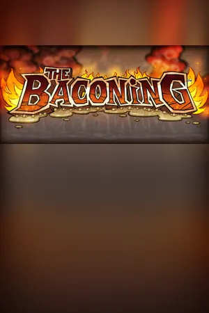 The Baconing