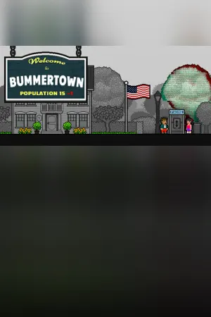 Welcome to Bummertown