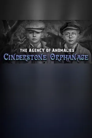 The Agency of Anomalies: Cinderstone Orphanage Collector's Edition