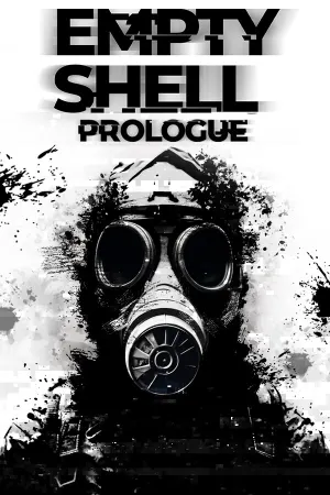 EMPTY SHELL: PROLOGUE