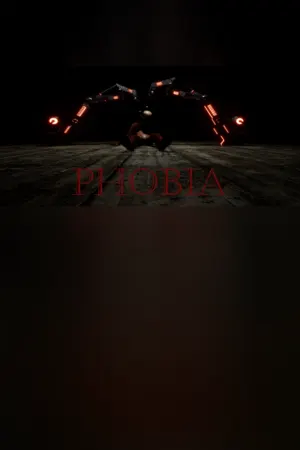 Phobia