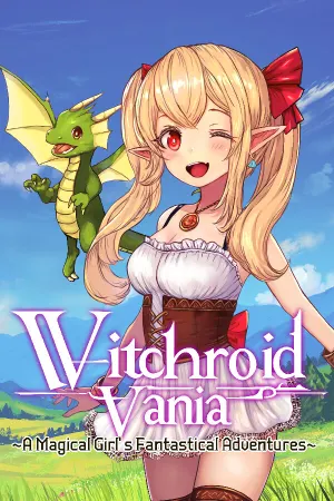 Witchroid Vania: A Magical Girl’s Fantastical Adventures