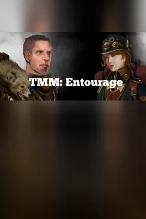 TMM: Entourage