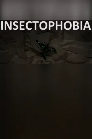 Insectophobia : Episode 1