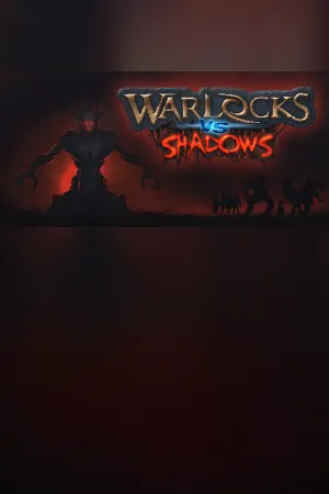 Warlocks vs Shadows