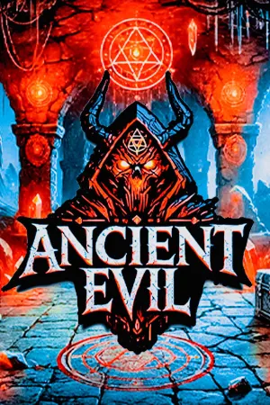ANCIENT EVIL