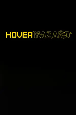 Hover Hazard