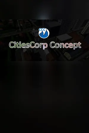 CitiesCorp Concept - Build Everything on Your Own