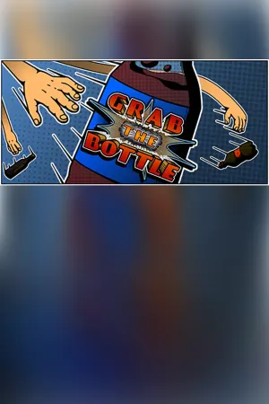Grab the Bottle