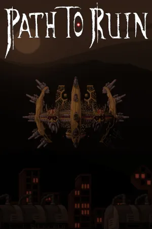 Path to Ruin