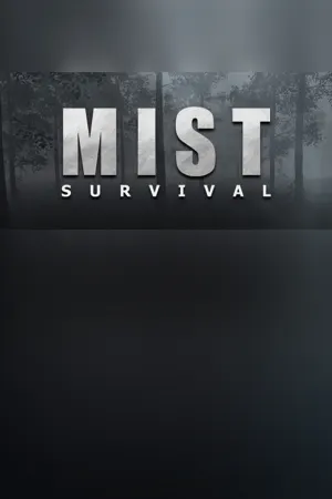 Mist Survival