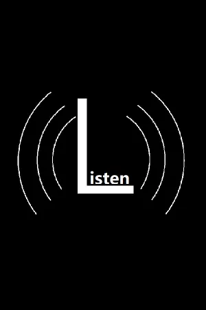 Listen