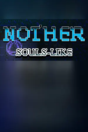 Nother: an indie souls-like