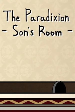 The Paradixion: Son's Room