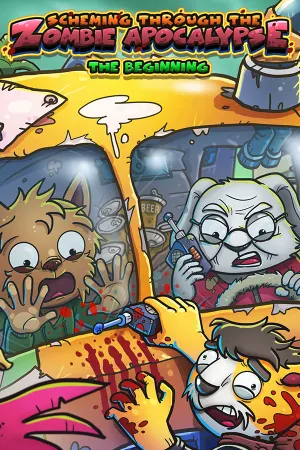 Scheming Through The Zombie Apocalypse: The Beginning