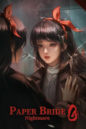 Paper Bride 6 Nightmare