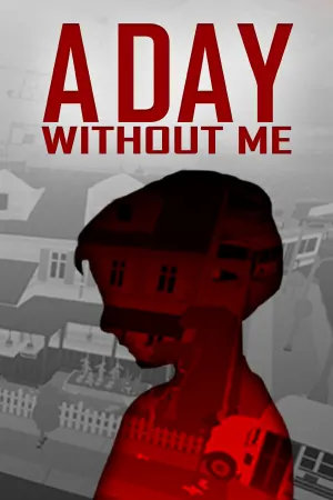 A Day Without Me